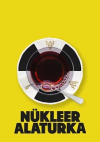 Nuclear alla Turca (In Development)